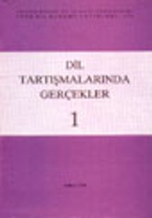 Dil Tartışmalarında Gerçekler (1)