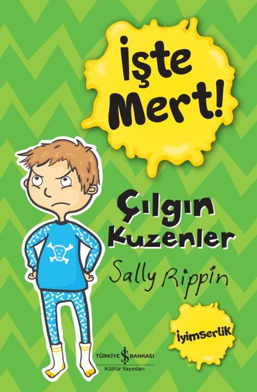 İşte Mert! / Çılgın Kuzenler - İyimserlik 