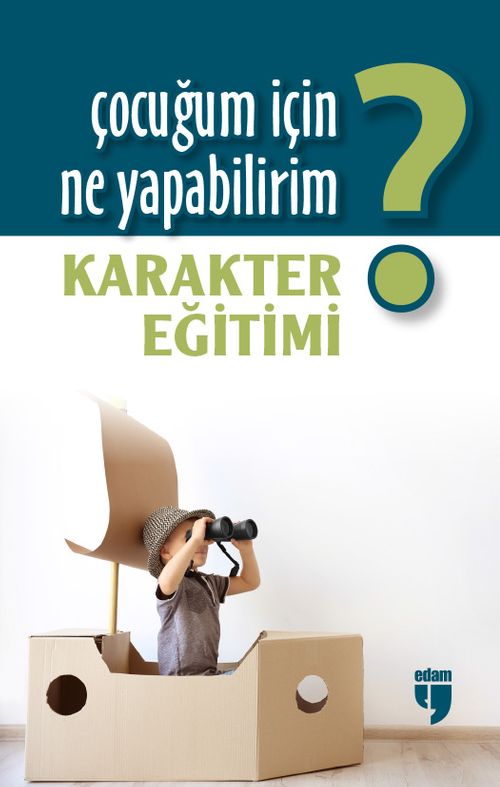 Çocuğum İçin Ne Yapabilirim? 