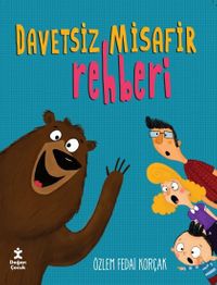 Davetsiz Misafir Rehberi