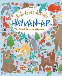 Sobeleme Kitabı / Hayvanlar & Dikkat Geliştiren Oyunlar