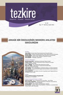 Tezkire 77. Sayı / Dosya: Arkaik Bir İdeolojinin Modern Anlatisi : Sekülerizm