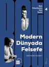 Modern Dünyada Felsefe / Batı Felsefesinin Yeni Tarihi 4. Cilt