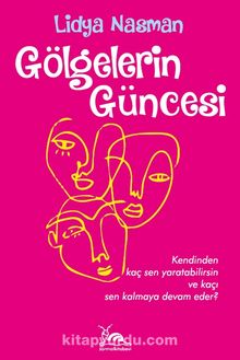 Gölgelerin Güncesi - Lidya Nasman