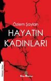Hayatın Kadınları