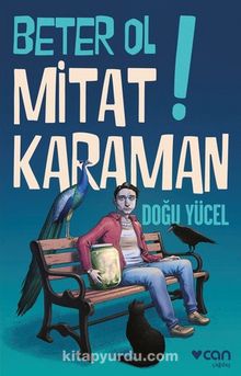 Beter Ol Mitat Karaman! - Doğu Yücel
