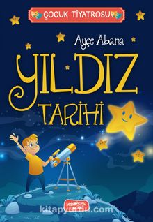 Yıldız Tarihi - Ayçe Abana