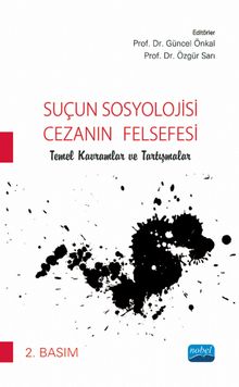 Suçun Sosyolojisi - Cezanın Felsefesi