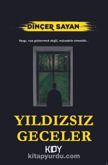 Yıldızsız Geceler - Dinçer Sayan