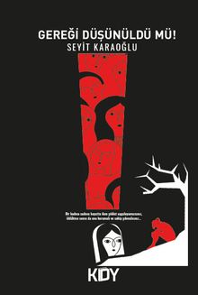 Gereği Düşünüldü Mü! 