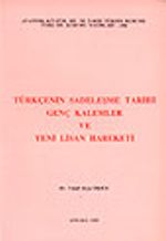 Türkçenin Sadeleşme Tarihi Genç Kalemler ve Yeni Lisan Hareketi