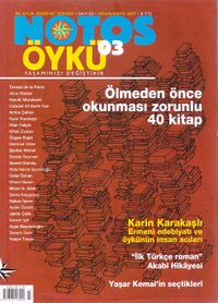 Notos Öykü İki Aylık Edebiyat Dergisi Nisan-Mayıs 2007 Sayı:3