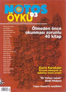Notos Öykü İki Aylık Edebiyat Dergisi Nisan-Mayıs 2007 Sayı:3