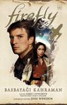 Firefly: Basbayağı Kahraman