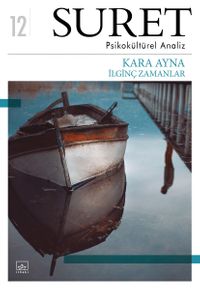 Suret Psikokültürel Analiz Sayı:12 / Kara Ayna