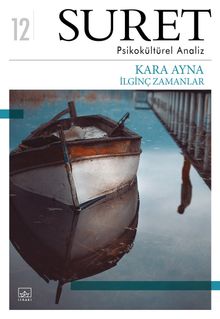 Suret Psikokültürel Analiz Sayı:12 / Kara Ayna