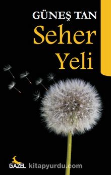 Seher Yeli - Güneş Tan