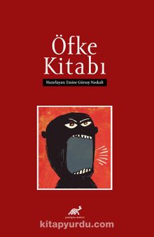 Öfke Kitabı - Bilinmeyen Yazar