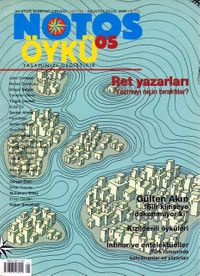 Notos Öykü İki Aylık Edebiyat Dergisi Ağustos-Eylül 2007 Sayı:5