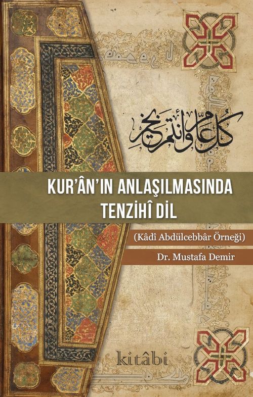 Kur'an'ın Anlaşılmasında Tenzihî Dil