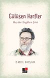 G&uuml;l&uuml;şen Harfler & Haydar Erg&uuml;len Şiiri