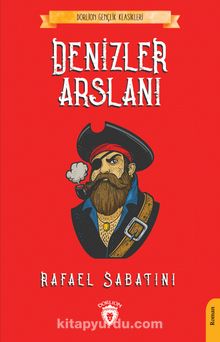 Denizler Arslanı - Rafael Sabatini