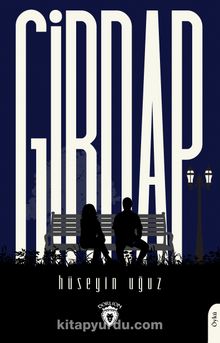 Girdap - Hüseyin Uğuz