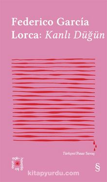 Everest Açıkhava 8 / Federico Garcia Lorca: Kanlı Düğün - Federico Garcia Lorca
