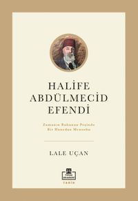 Halife Abdülmecid Efendi