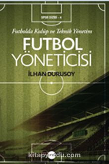 Futbol  Yöneticisi - İlhan Durusoy