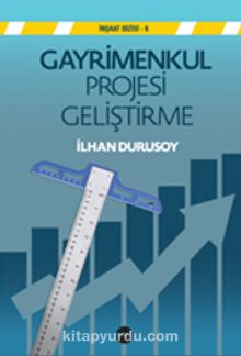 Gayrimenkul Projesi  Geliştirme - İlhan Durusoy
