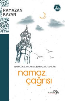 Namaz Çağrısı - Ramazan Kayan