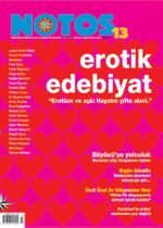 Notos Öykü İki Aylık Edebiyat Dergisi Aralık 2008 Ocak 2009 Sayı:13