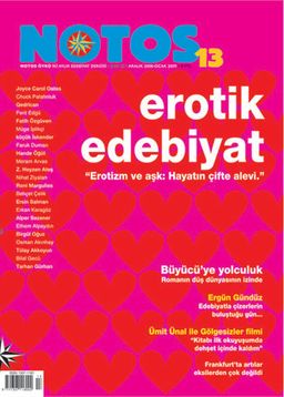 Notos Öykü İki Aylık Edebiyat Dergisi Aralık 2008 Ocak 2009 Sayı:13