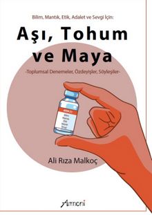 Aşı, Tohum ve Maya