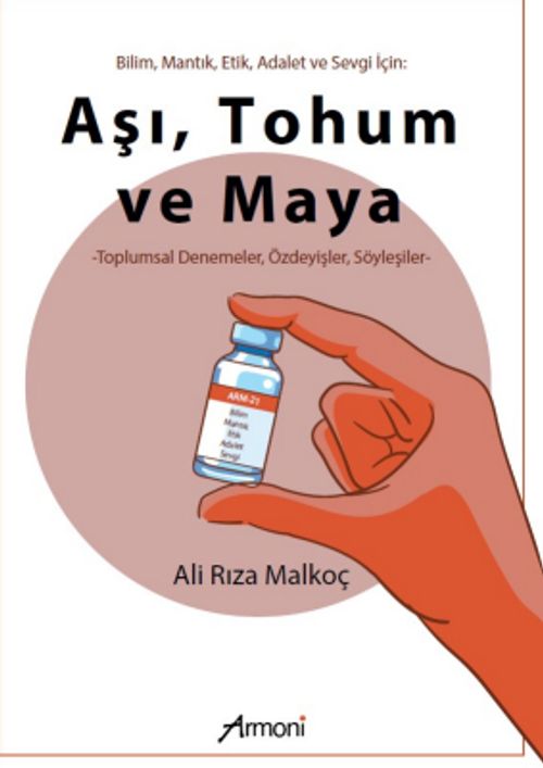 Aşı, Tohum ve Maya