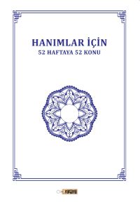 Hanımlar İçin 52 Haftaya 52 Konu