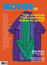 Notos Öykü İki Aylık Edebiyat Dergisi Haziran-Temmuz 2009 Sayı:16