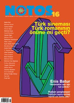 Notos Öykü İki Aylık Edebiyat Dergisi Haziran-Temmuz 2009 Sayı:16