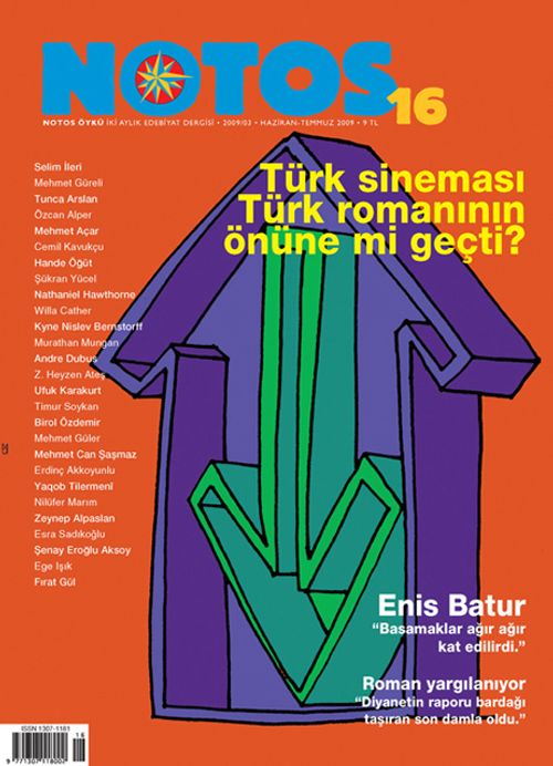 Notos Öykü İki Aylık Edebiyat Dergisi Haziran-Temmuz 2009 Sayı:16
