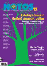 Notos Öykü İki Aylık Edebiyat Dergisi Ağustos-Eylül 2009 Sayı:17