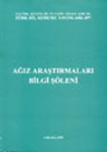 Ağız Araştırmaları Bilgi Şöleni / 9 Mayıs 1997