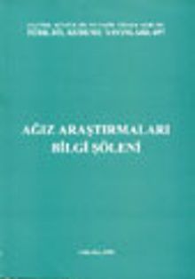 Ağız Araştırmaları Bilgi Şöleni / 9 Mayıs 1997