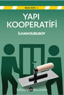 Yapı Kooperatifi - İlhan Durusoy