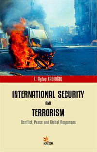 International Security and Terrorism & Conflict, Peace and Global Responses