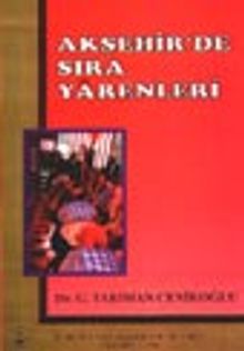 Akşehir'de Sıra Yarenleri