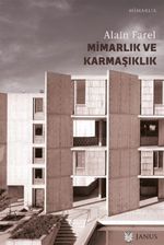 Mimarlık ve Karmaşıklık & Üçüncü Labirent