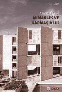 Mimarlık ve Karmaşıklık & Üçüncü Labirent