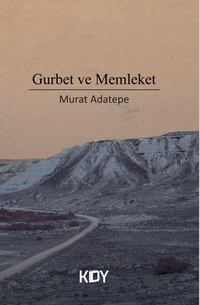 Gurbet ve Memleket 