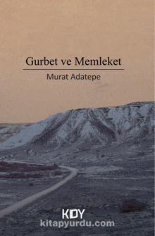 Gurbet ve Memleket - Murat Adatepe